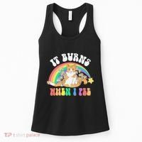 It Burns When I Pee Funny Cat Meme Rainbow Saying Sarcastic Women's Tank Top thumb 0