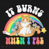 It Burns When I Pee Funny Cat Meme Rainbow Saying Sarcastic Tote Bag thumb 4