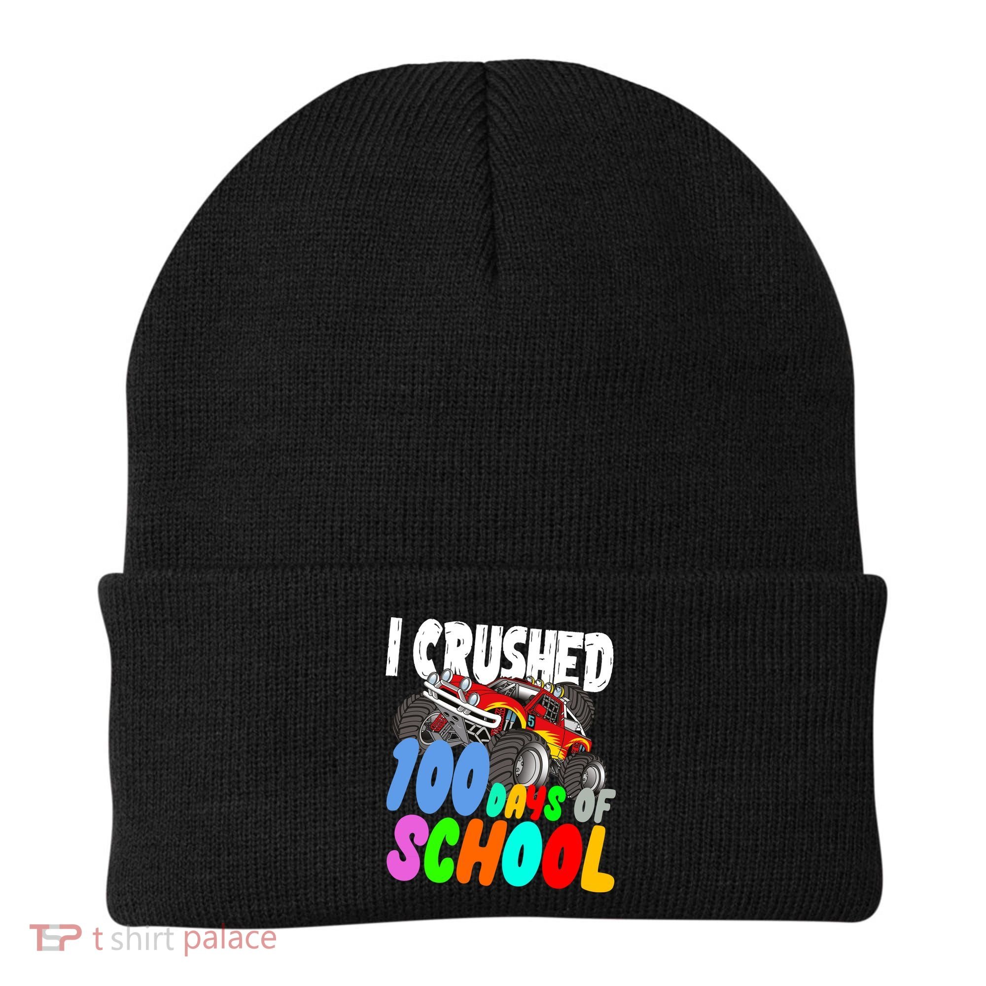 I Crushed 100 Days Of School Beanie