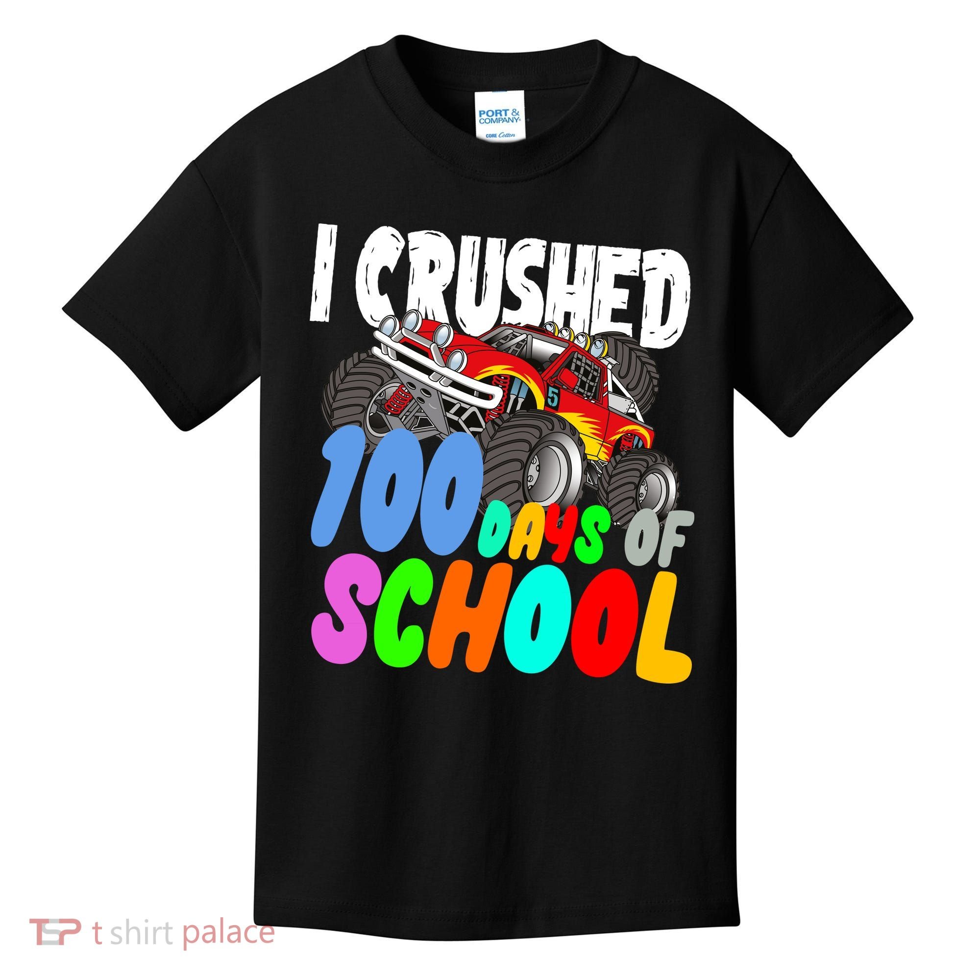 I Crushed 100 Days Of School Kids T-Shirt