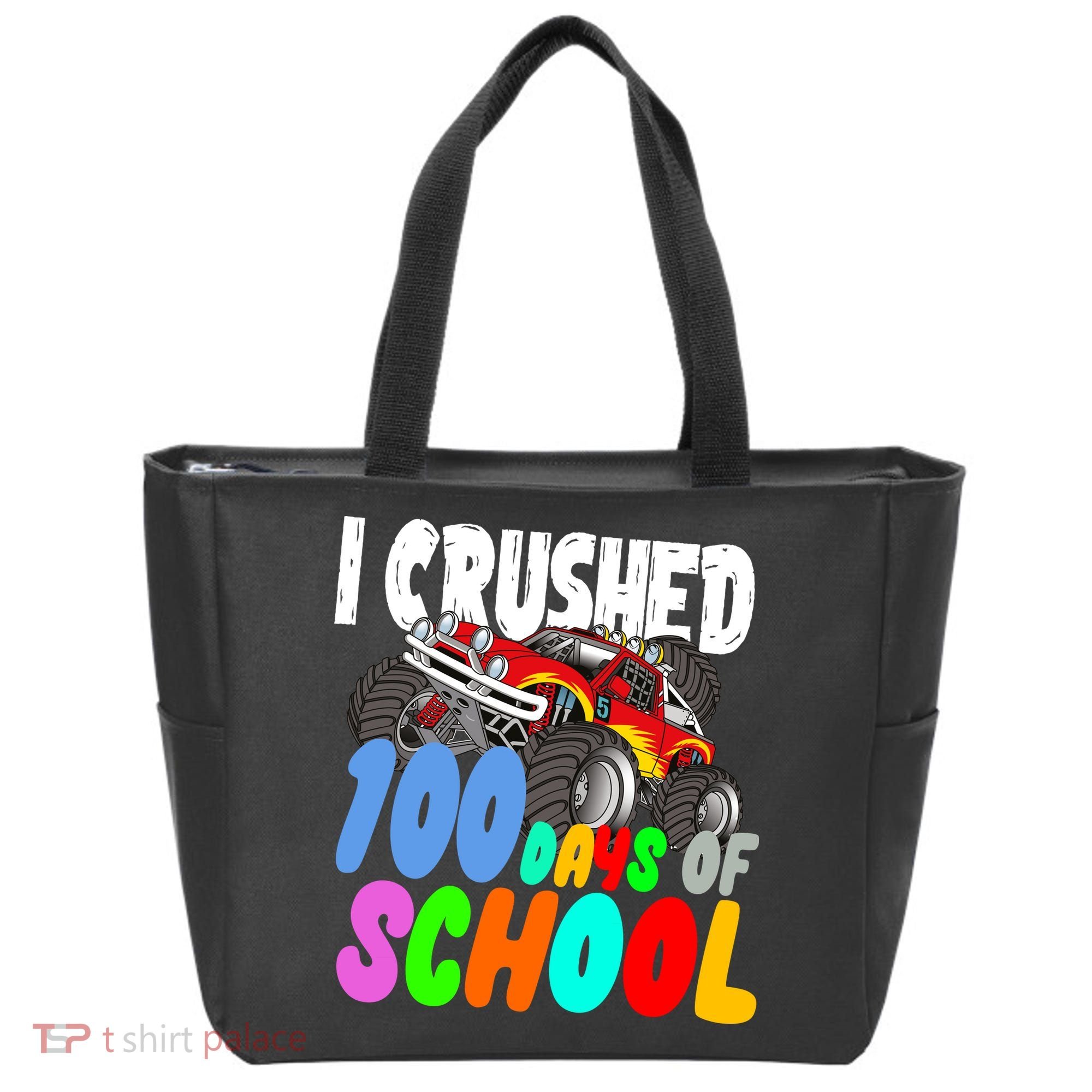 I Crushed 100 Days Of School Tote Bag