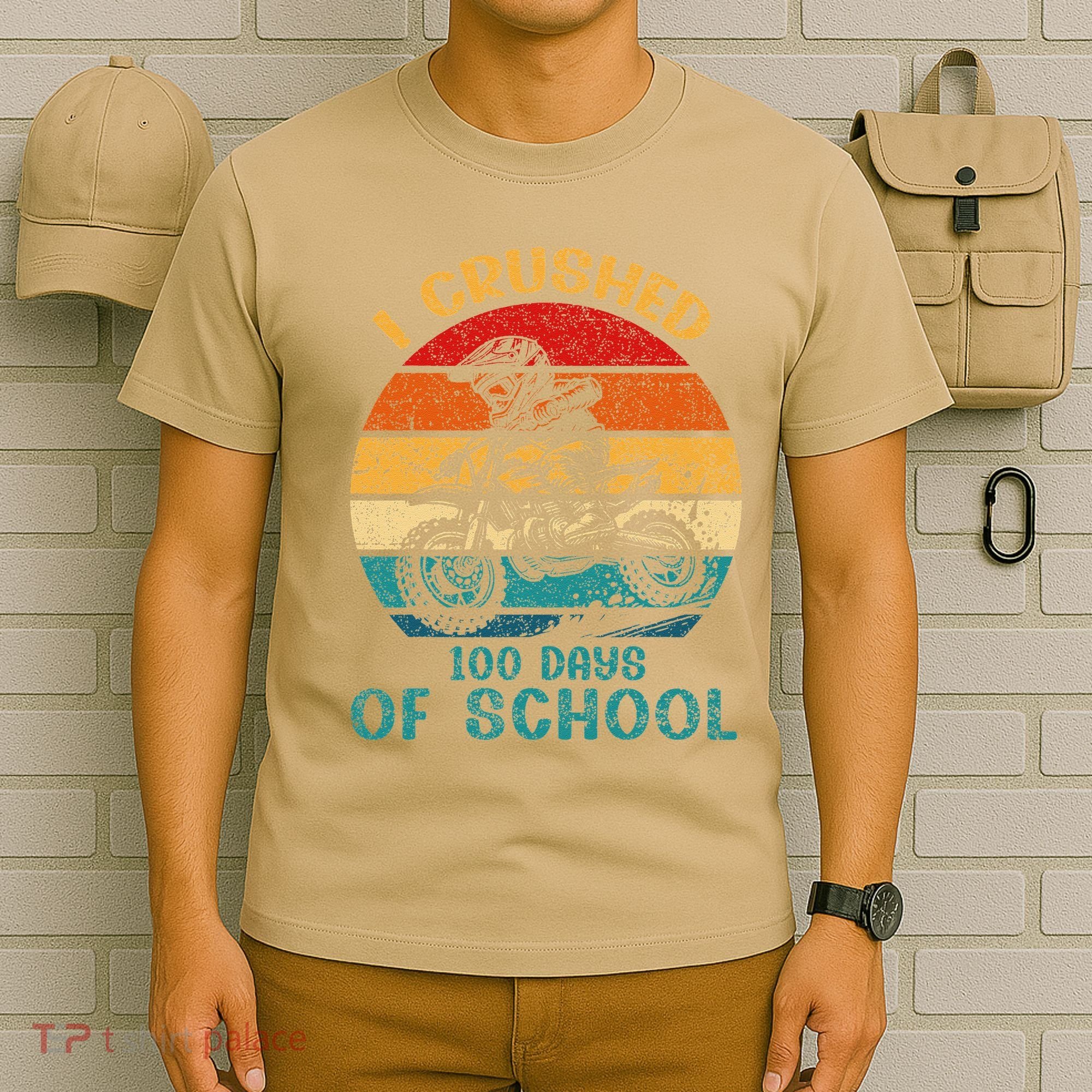 I Crushed 100 Days Of School Dirt Bike Motocross T-Shirt