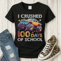 I Crushed 100 Days Of School Monster Truck 100th Boy Women's T-Shirt thumb 3