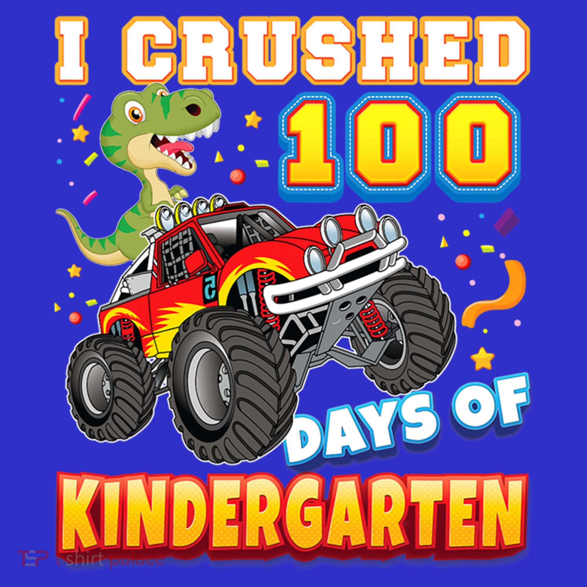 I Crushed 100 Days Of Kindergarten 100th Day School Monster Gift Tank Top