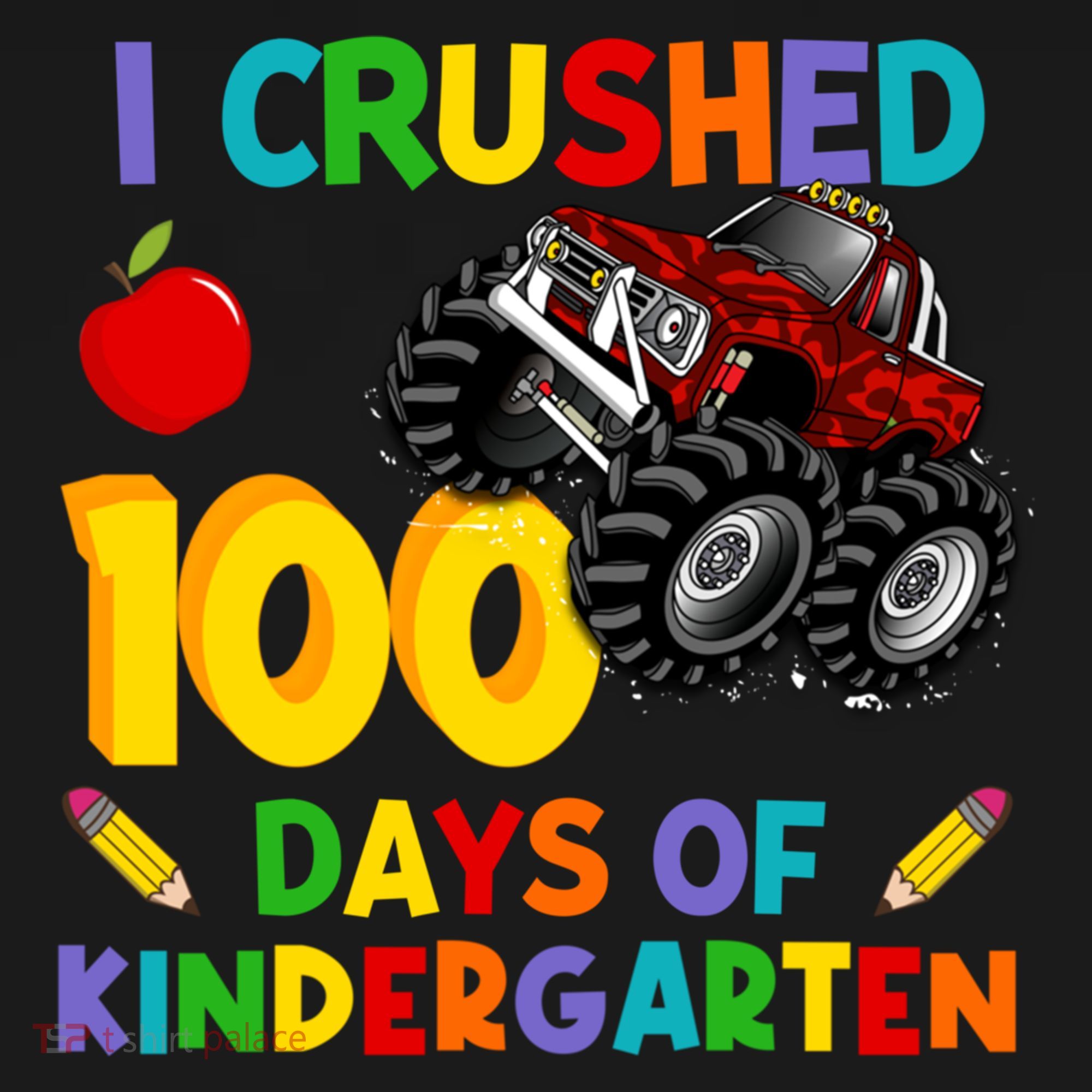 I Crushed 100 Days Of Kindergarten School Monster Truck Gift Women's Hoodie