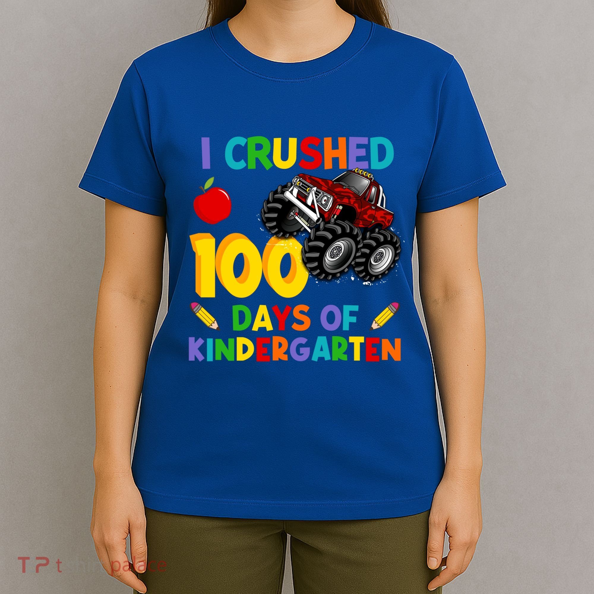 I Crushed 100 Days Of Kindergarten School Monster Truck Gift T-Shirt