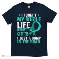 Interstitial Cystitis Awareness Teal Ribbon Support Family T-Shirt thumb 0