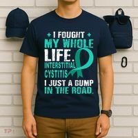 Interstitial Cystitis Awareness Teal Ribbon Support Family T-Shirt thumb 6