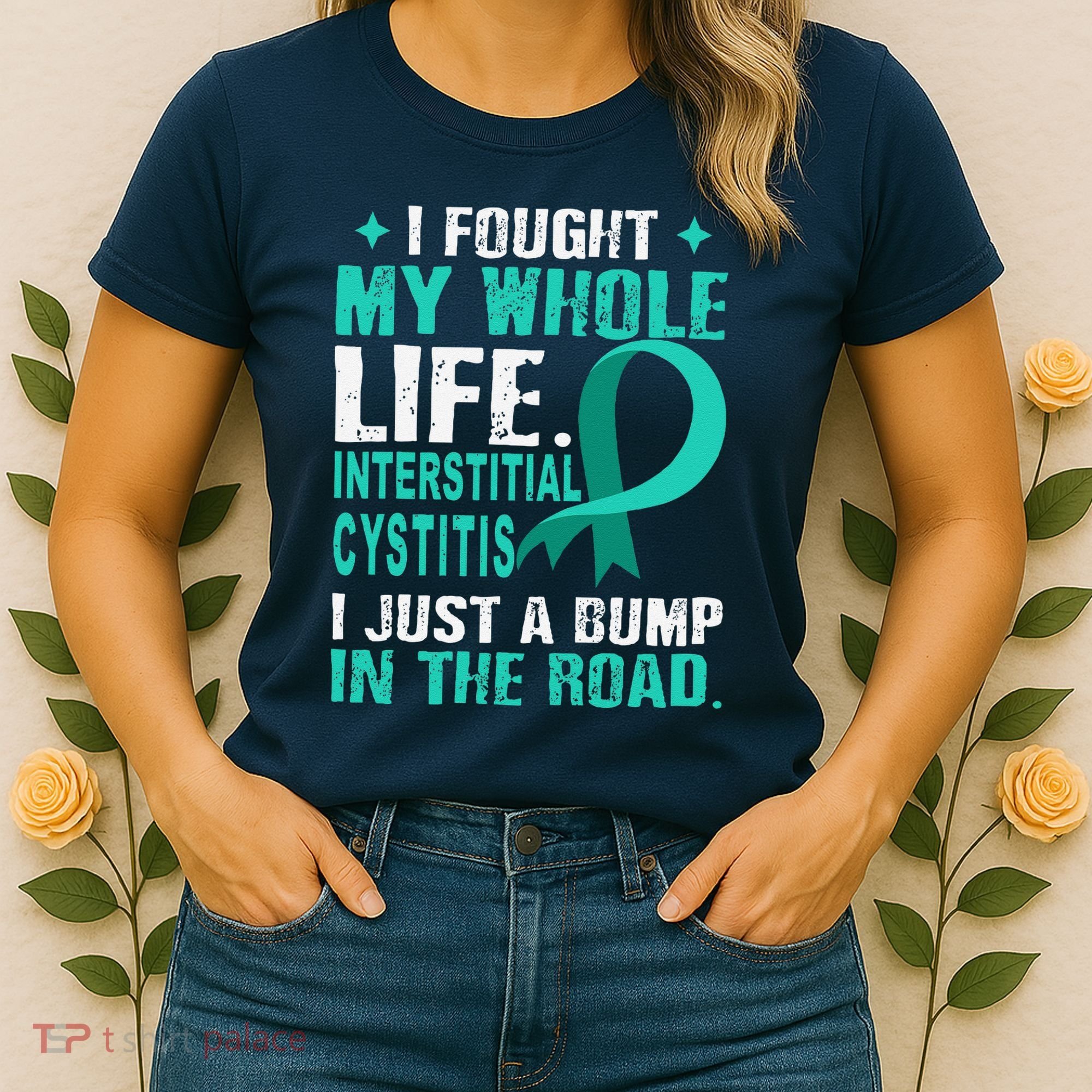 Interstitial Cystitis Awareness Teal Ribbon Support Family Women's T-Shirt