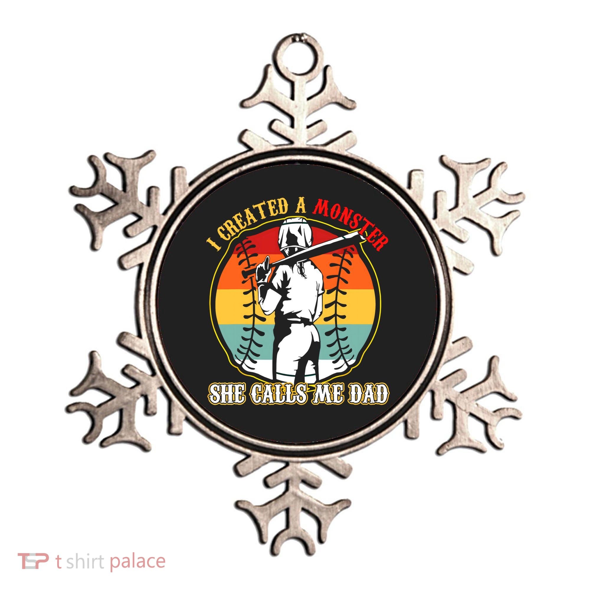 I Created A Monster She Call Me Dad Softball Baseball Lover Ornament