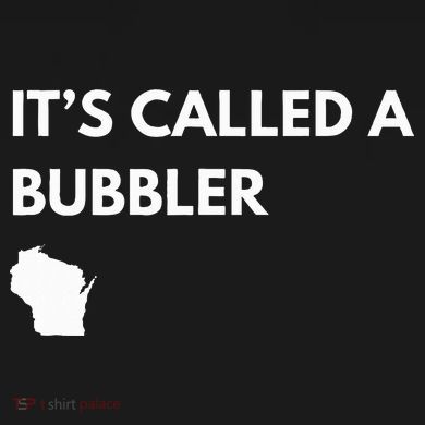 ItS Called A Bubbler Wisconsin Pride Design Tall Sweatshirt