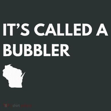 ItS Called A Bubbler Wisconsin Pride Design Infant Baby Jersey Bodysuit