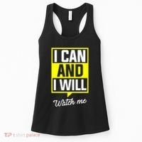 I Can And I Will Watch Me Motivational Inspirational Quote Women's Tank Top thumb 0