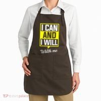 I Can And I Will Watch Me Motivational Inspirational Quote Apron thumb 2