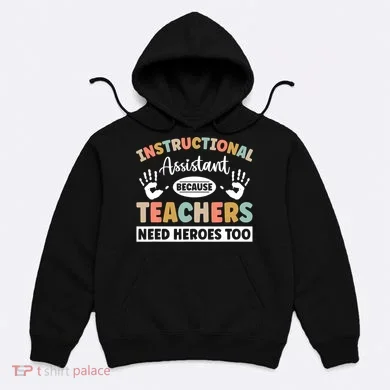 Instructional Coach Activity Instructional Assistant Hoodie