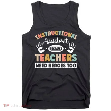 Instructional Coach Activity Instructional Assistant Tank Top