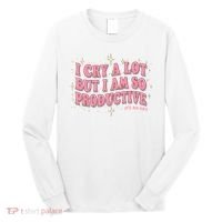 I Cry A Lot But I Am So Productive Its An Art Ttpd Taylor Lover Long Sleeve Shirt thumb 0