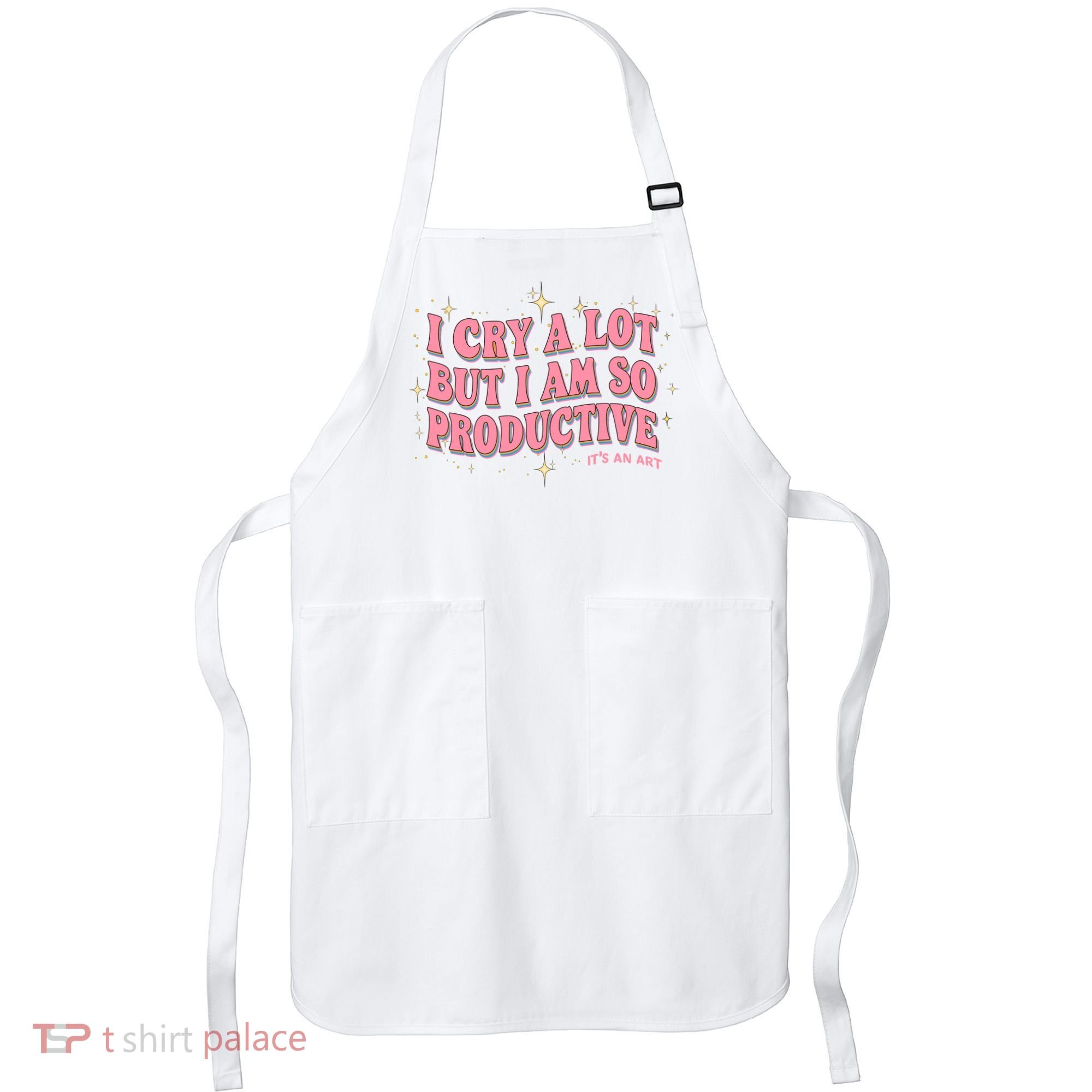 I Cry A Lot But I Am So Productive Its An Art Ttpd Taylor Lover Apron
