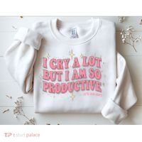 I Cry A Lot But I Am So Productive Its An Art Ttpd Taylor Lover Sweatshirt thumb 2