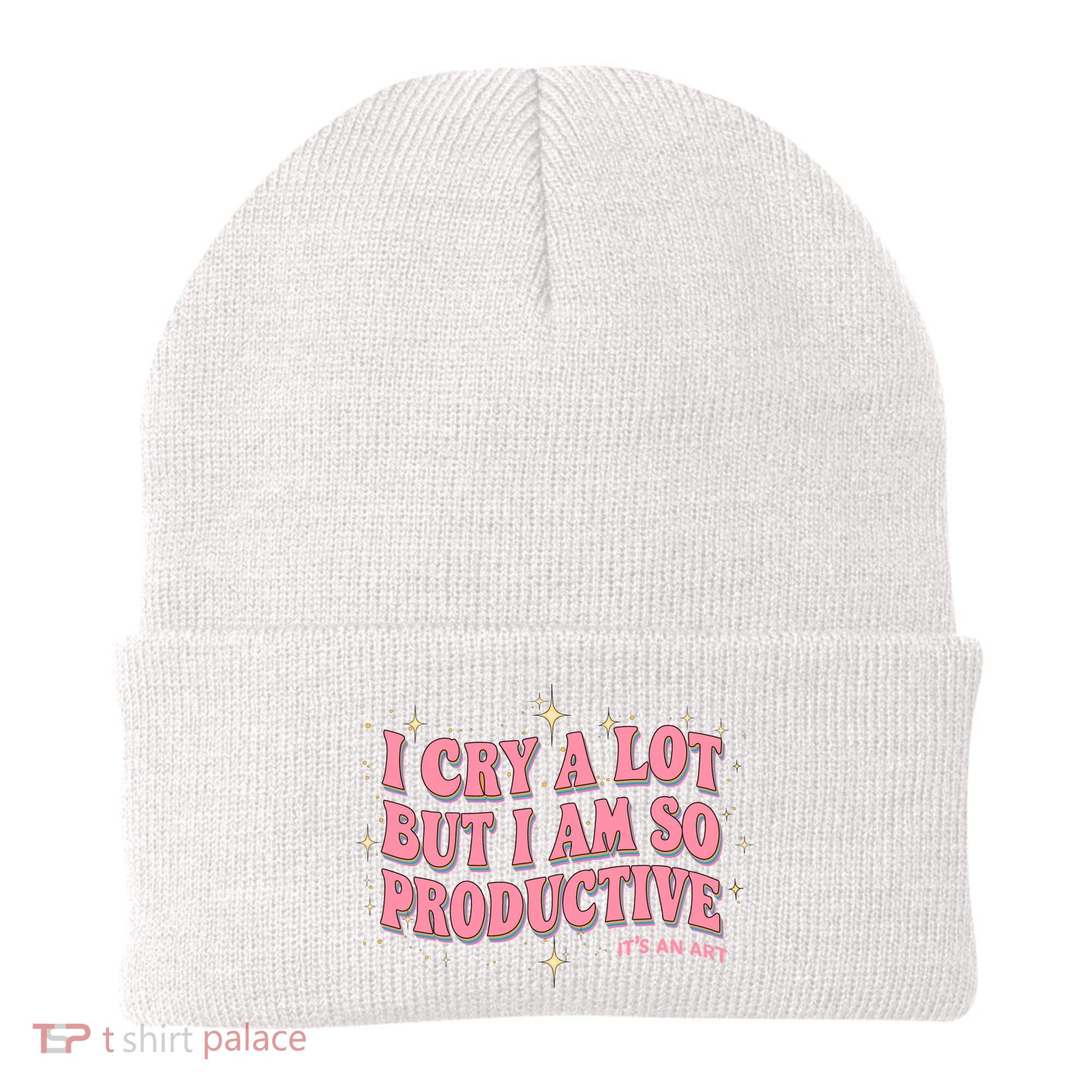 I Cry A Lot But I Am So Productive Its An Art Ttpd Taylor Lover Beanie