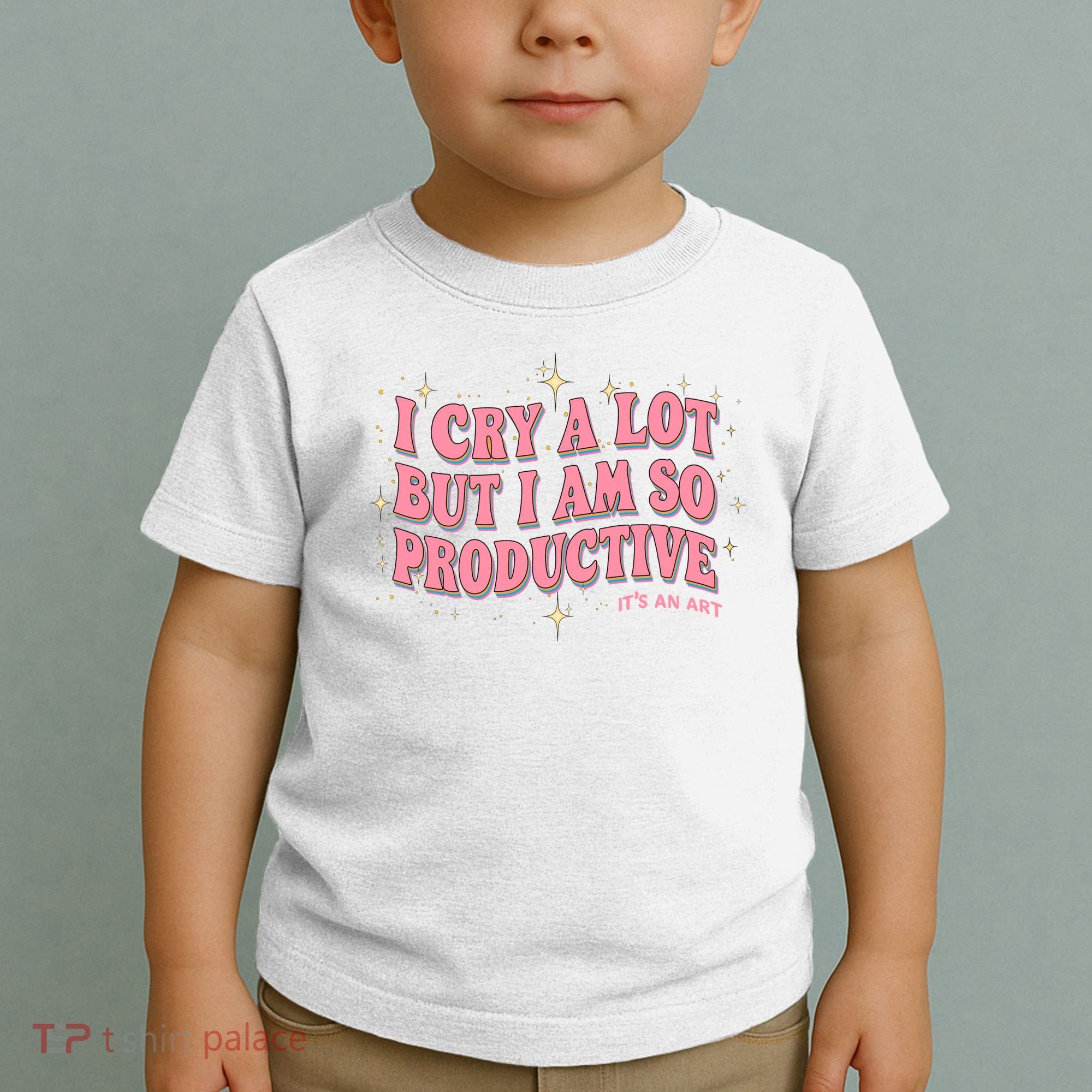 I Cry A Lot But I Am So Productive Its An Art Ttpd Taylor Lover Toddler T-Shirt