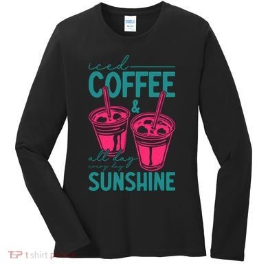 Iced Coffee All Day Sunshine Summer Beach Women's Long Sleeve Shirt