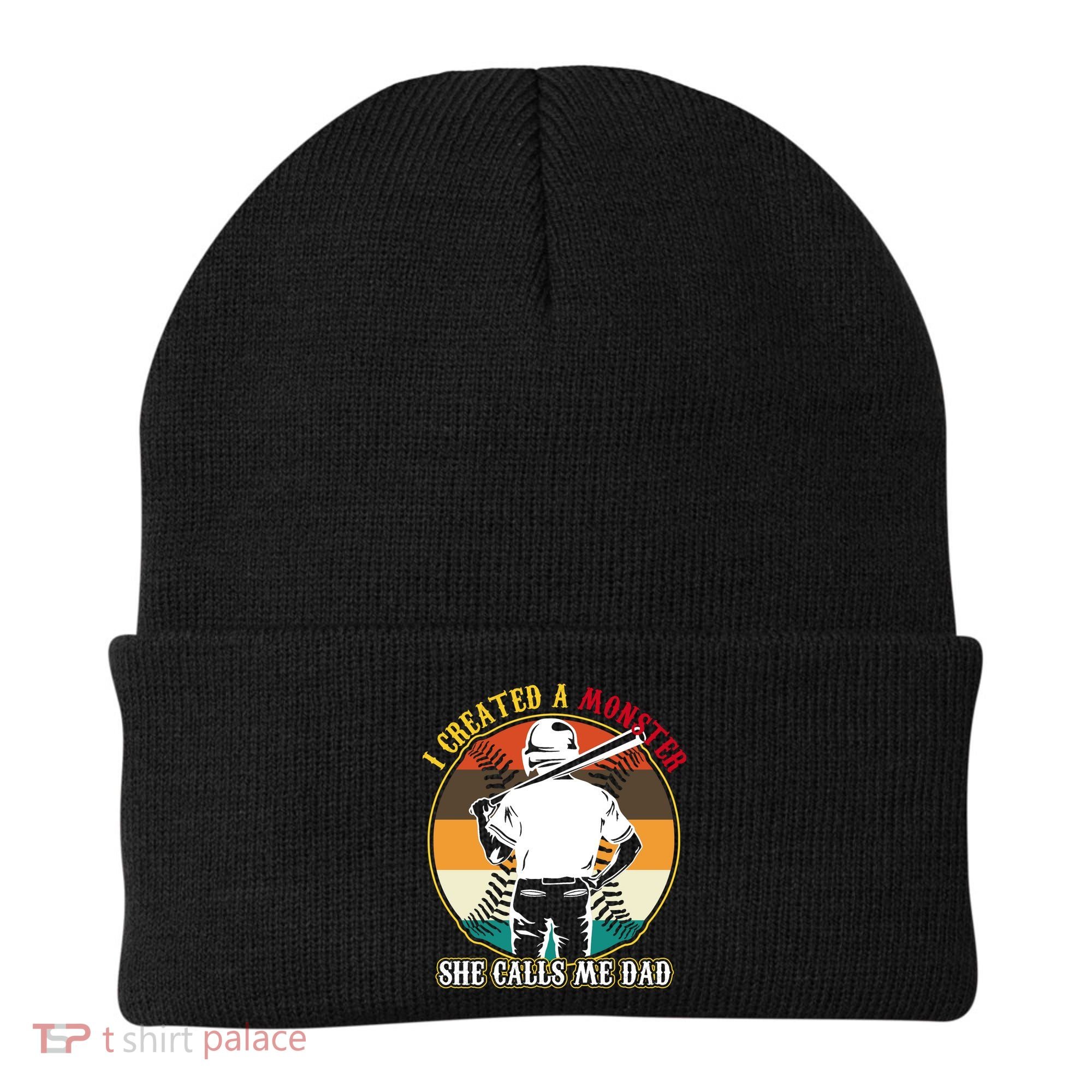 I Created A Monster She Calls Me Dad Funny Baseball Beanie