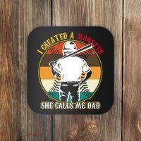 I Created A Monster She Calls Me Dad Funny Baseball Coaster thumb 0