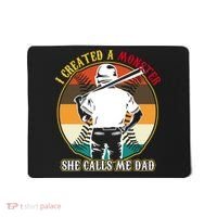 I Created A Monster She Calls Me Dad Funny Baseball Mousepad thumb 0