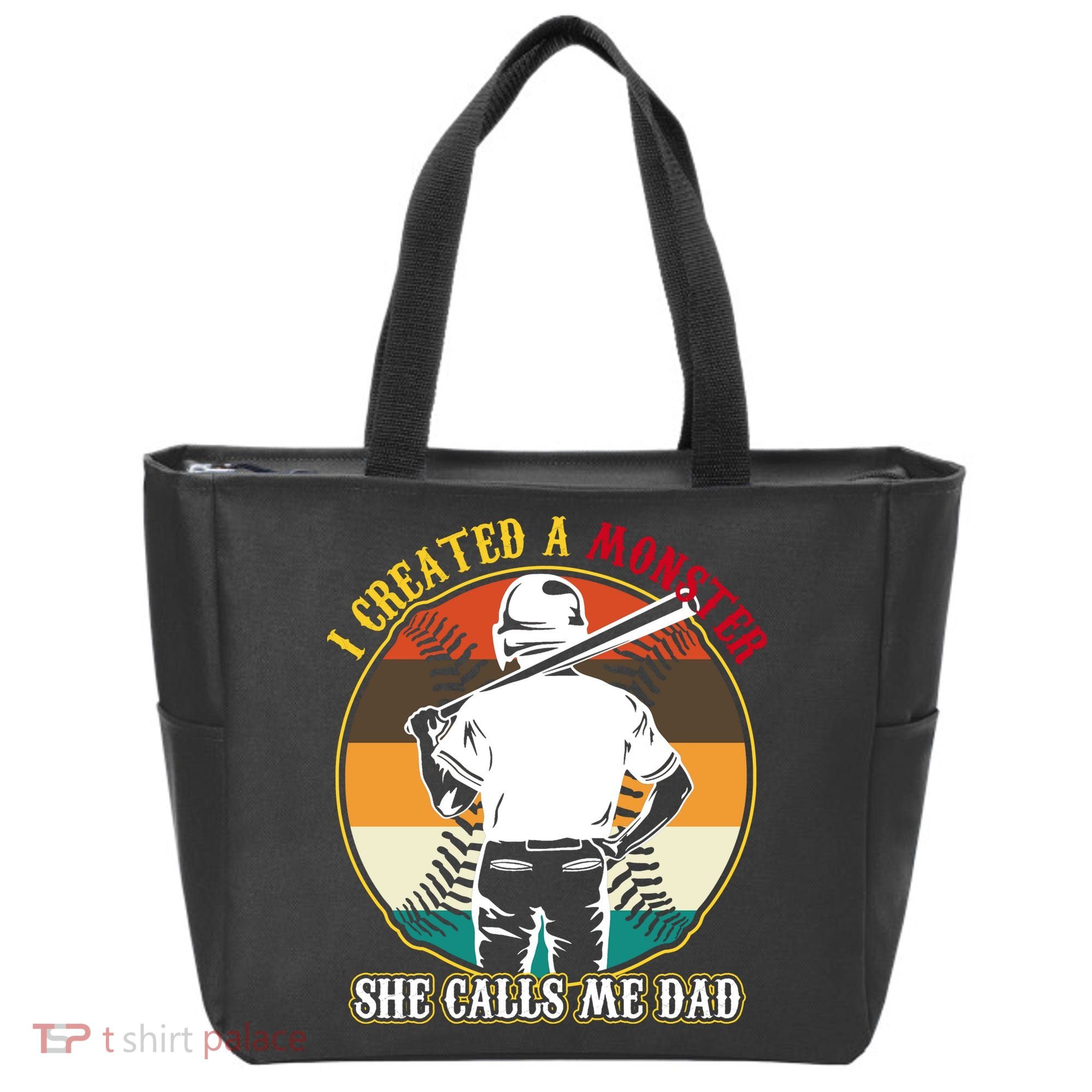 I Created A Monster She Calls Me Dad Funny Baseball Tote Bag