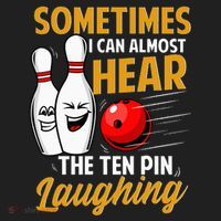 I Can Almost Hear The Ten Pin Laughing Bowling Team Bowler Beanie thumb 2