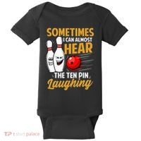 I Can Almost Hear The Ten Pin Laughing Bowling Team Bowler Baby Bodysuit thumb 0