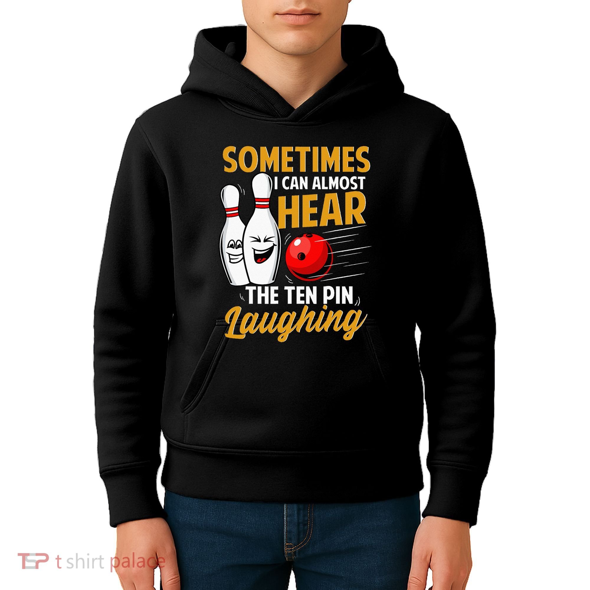 I Can Almost Hear The Ten Pin Laughing Bowling Team Bowler Kids Hoodie
