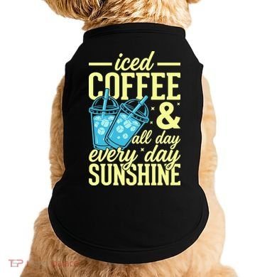 Iced Coffee And Sunshine Summer Vibes Doggie Tank