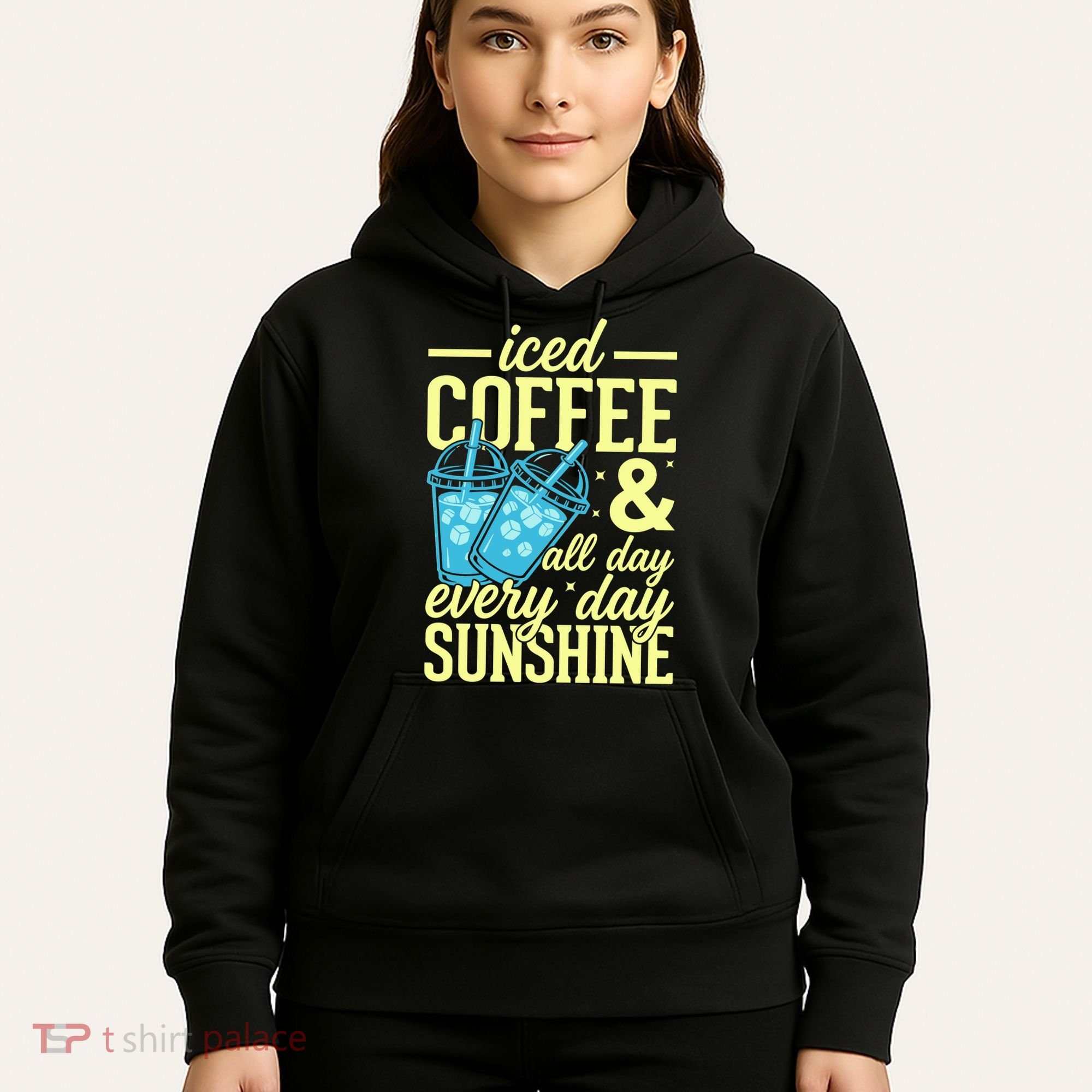 Iced Coffee And Sunshine Summer Vibes Hoodie