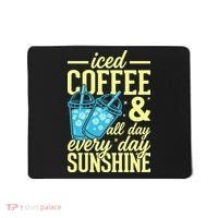 Iced Coffee And Sunshine Summer Vibes Mousepad thumb 0