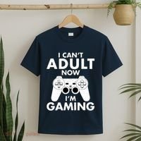 I CanT Adult Now IM Gaming Gamer Gift T-Shirt thumb 2