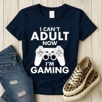 I CanT Adult Now IM Gaming Gamer Gift Women's T-Shirt thumb 3