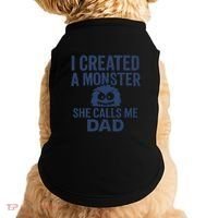 I Created a Monster - Perfect for Father's Day Gifts Doggie Tank thumb 0