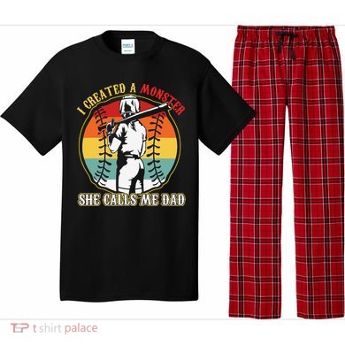 I Created A Monster She Call Me Dad Pajama Set