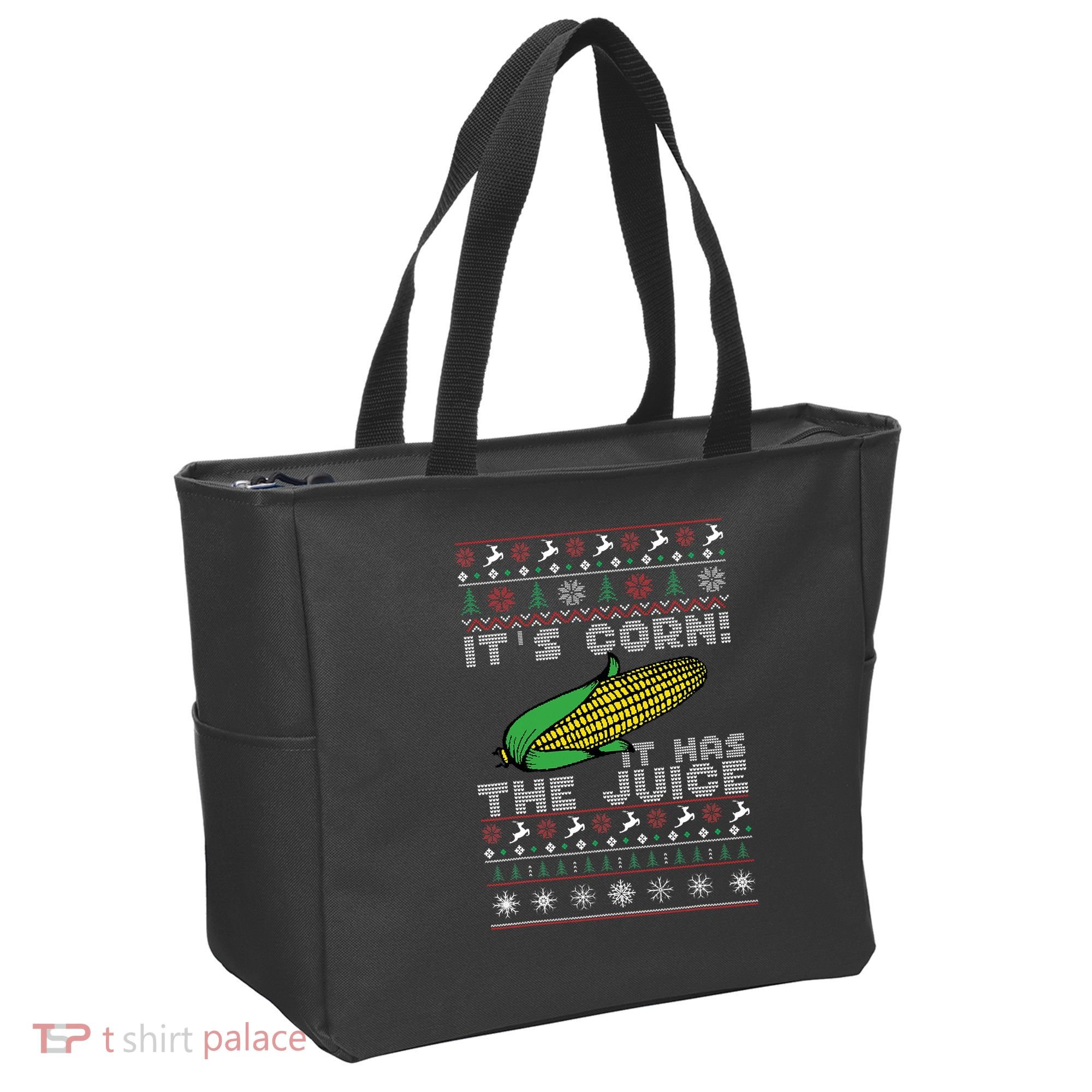 It's Corn A Lump With Knobs It Has The Juice Ugly Christmas Tote Bag