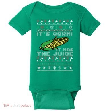 It's Corn A Lump With Knobs It Has The Juice Ugly Christmas Baby Bodysuit
