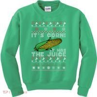 It's Corn A Lump With Knobs It Has The Juice Ugly Christmas Kids Sweatshirt thumb 0