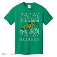 It's Corn A Lump With Knobs It Has The Juice Ugly Christmas Kids T-Shirt thumb 0
