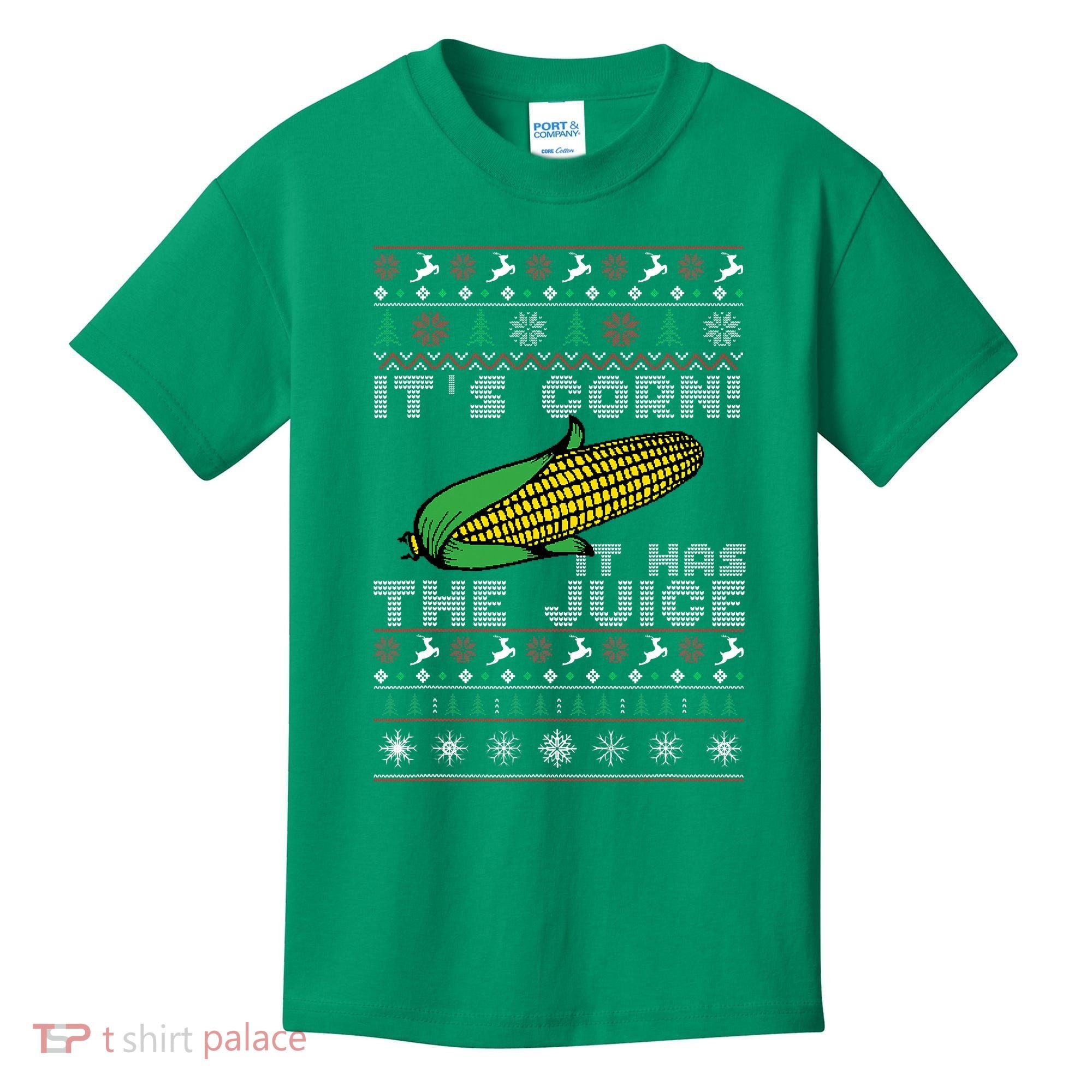 It's Corn A Lump With Knobs It Has The Juice Ugly Christmas Kids T-Shirt