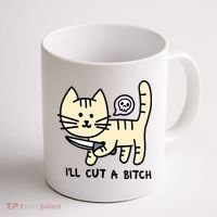 ILl Cut A Bitch Funny Cat Coffee Mug thumb 1