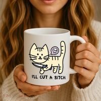 ILl Cut A Bitch Funny Cat Coffee Mug thumb 3
