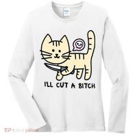 ILl Cut A Bitch Funny Cat Women's Long Sleeve Shirt thumb 0