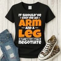 It Cost An Arm And A Leg Funny Amputation Leg Amputee Women's T-Shirt thumb 3