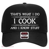 I Cook And I Know Stuff Funny Chef Gift Hat thumb 0
